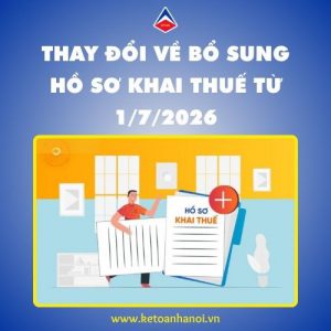 thay-doi-ve-bo-sung-ho-so-khai-thue-tu-1-7-2026